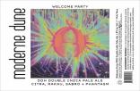 Moderne Dune - Welcome Party IPA 0 (415)