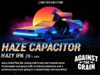 Against the Grain - Haze Capacitor (415)