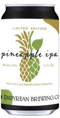 Empyrean Brewing Co. - Pineapple IPA (6 pack 12oz cans) (6 pack 12oz cans)